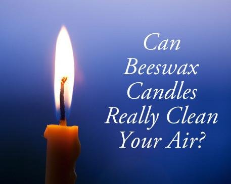 Cleaning the Indoor Air with Ionisation: Beeswax Candles: Do They Work?